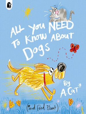 cover image of All You Need to Know About Dogs